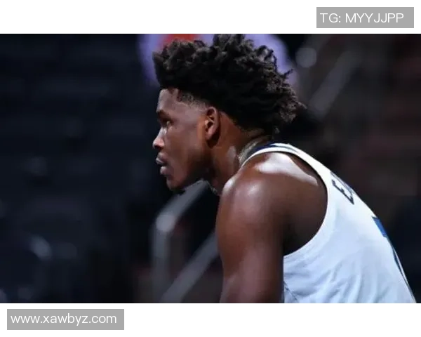 爱德华兹表现平平半场仅得10分次节状态下滑仅得2分