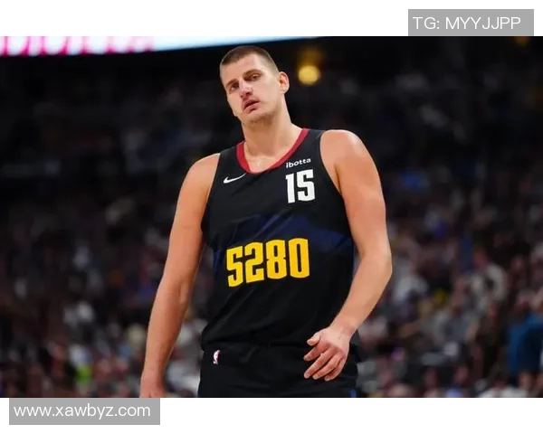 约基奇谈新赛季表现起伏认为不佳时刻也能带来积极影响